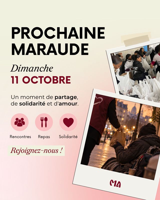 Publication Instagram : Prochaine maraude : un moment de partage, de solidarité et d'amour